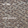Piped Concrete, 2017