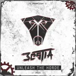 Unleash the Horde - Single - Bèstia Unleash the Horde - Single - Bèstia