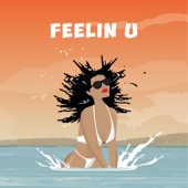 KickRaux - Feelin U (feat. Demarco, Doctor, Ras Kwame)