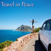Travel in Peace (Music Background for Your Trip) artwork