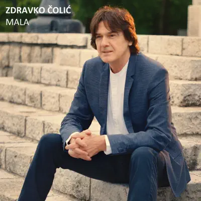 Mala - Single - Zdravko Colic
