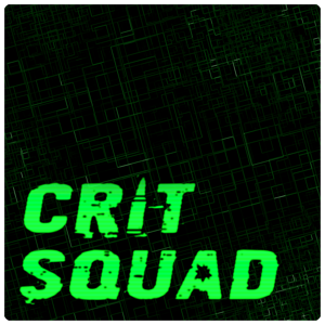 Crit Squad podcast