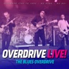 Overdrive Live! (Live), 2017