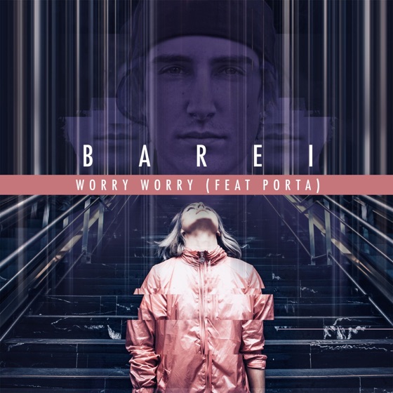 Cover artwork for Worry, Worry (feat. Porta)