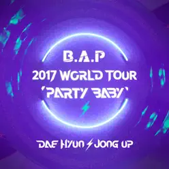 Dae Hyun X Jong Up Project Album 'Party Baby' - Single - B.a.p