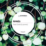 Take Over (Club Mix)