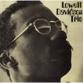 Lowell Davidson Trio - Stately 1