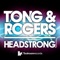 Headfuc - Pete Tong & Paul Rogers lyrics