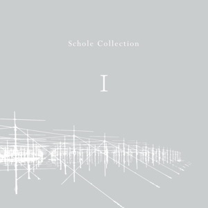 Schole Collection I