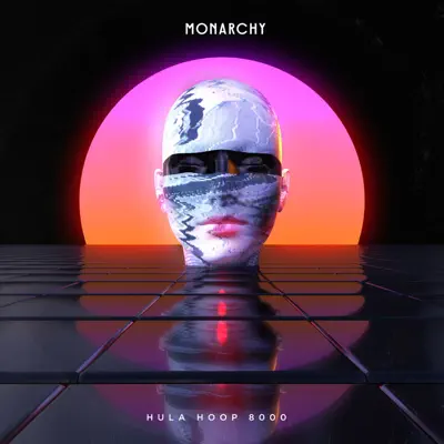 Hula Hoop 8000 - Single - Monarchy