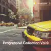 Progressive Collection, Vol. 9 album lyrics, reviews, download