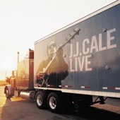 J.J. Cale - Living Here Too - Live