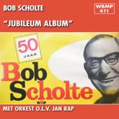 Jubileum Album - 50 Jaar Bob Scholte - Bob Scholte & Jan Rap Orkest