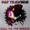 Call Me the Breeze - Single