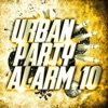 Urban Party Alarm 10