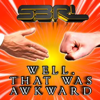 Well, That Was Awkward - Single - S3RL
