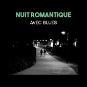 Nuit romantique avec blues: Après dîner, vin rouge et sexe - Musique instrumentale de blues et rock, 2017 Meilleur ballades artwork