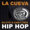 Hip Hop (feat. Gabylonia) - La Cueva Mokoya lyrics