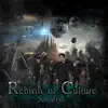 Rebirth of Culture : Zero & One - Single album lyrics, reviews, download