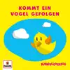Kommt ein Vogel geflogen - Single album lyrics, reviews, download