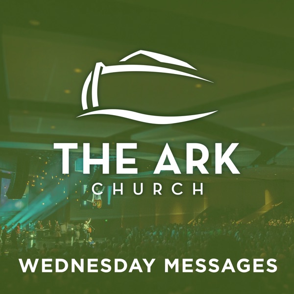 The Ark Church | Conroe (Wednesday Messages) cover