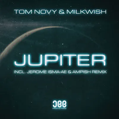 Jupiter - EP - Tom Novy