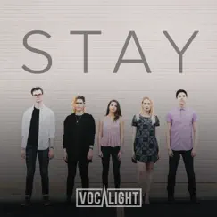 Stay - Single by Vocalight album reviews, ratings, credits
