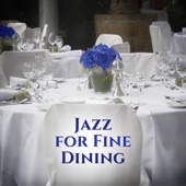 Jazz for Fine Dining artwork