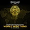 World Wide Thing (feat. Shockman) - Team Rush Hour & Naffz lyrics