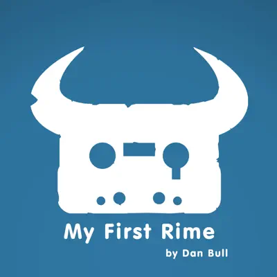 My First Rime - Single - Dan Bull