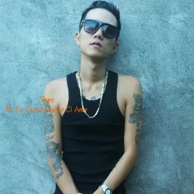 No Te Gusta Hacer El Amor - Single - Shyno