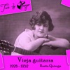 Vieja Guitarra (1928 - 1952)