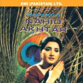 Nahid Akhtar - O' My Love