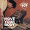 Move Your Body (Skapes Remix) - Marshall Jefferson lyrics