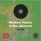 A Crappy, Dip My Nest In It - Michael Foster & Ben Bennett lyrics