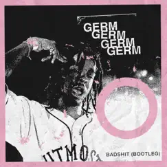 B*****t (Bootleg) by Germ album reviews, ratings, credits