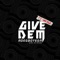 Give Dem (feat. Mufasa) - Adegboyega lyrics