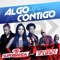 Algo Contigo (feat. Proyecto Uno) - Superbanda lyrics