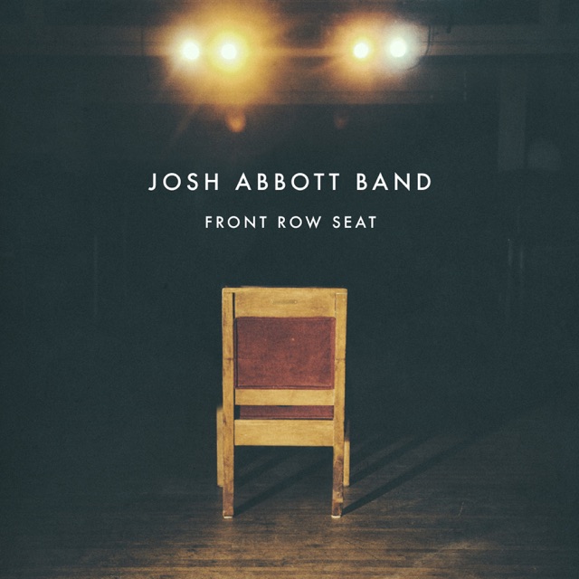 Josh Abbott Band Front Row Seat Album Cover