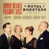 The Royal Bopsters Project (feat. London, Meader, Pramuk & Ross) album lyrics, reviews, download