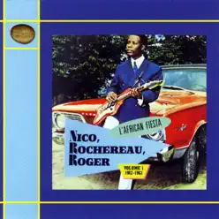 L'African Fiesta, Vol. 1 (1962-1963) - Roger L'African Fiesta, Vol. 1 (1962-1963) - Roger