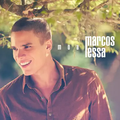 Moa - Single - Marcos Lessa