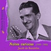 Noites cariocas (1949 - 1960)