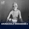Arunachala Sriramana, Vol. 2 - Various Artists