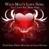 Wild Man's Love Song the I Love You More Song (feat. David Hannah & Robert Johnson) - Single album cover