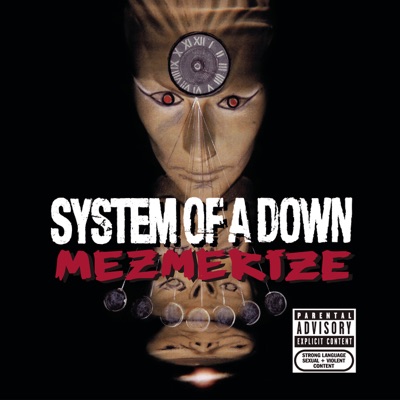 System of a Down - Mezmerize / Hypnotize