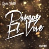 Porque el Vive - Single