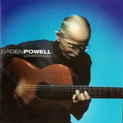 Lembranças - Baden Powell Lembranças - Baden Powell