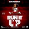 Run It Up - Don Perrion lyrics