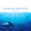 Sharkwater (Music from the Motion Picture)